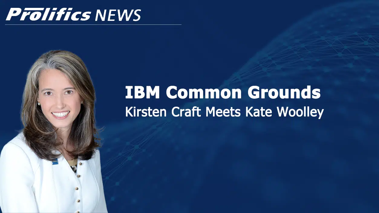 Prolifics’ Kirsten Craft Featured in New IBM Video Series.