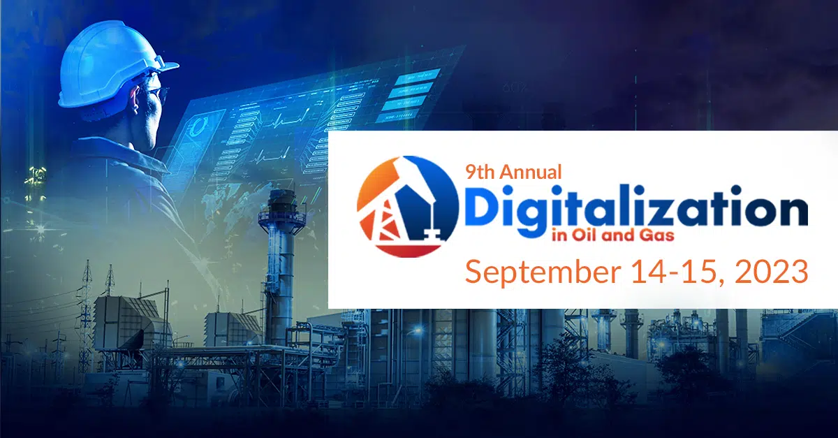 9th Annual Digitalization in Oil and Gas Conference