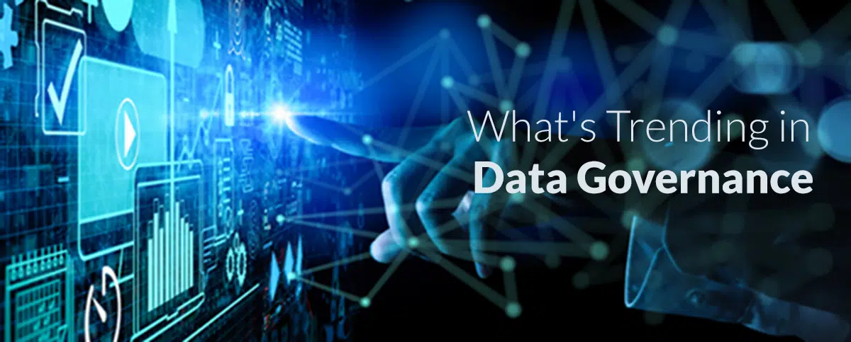 What's Trending in Data Governance?