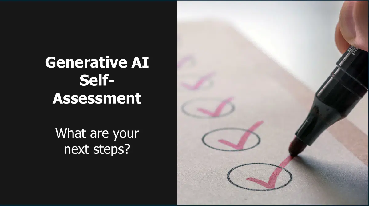 Take Our Gen AI Short Self-Assessment